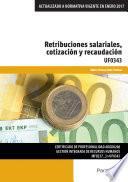 libro Uf0343   Retribuciones Salariales, Cotización Y Recaudación