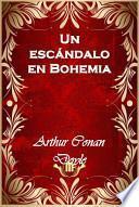 libro Un Escándalo En Bohemia