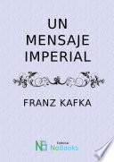 libro Un Mensaje Imperial