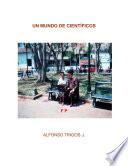 libro Un Mundo De Científicos