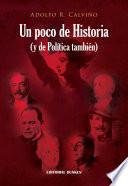 libro Un Poco De Historia (y De Polìtica También)