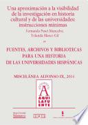 Una Aproximación A La Visibilidad De La Investigación En Historia Cultural Y De Las Universidades: Instrucciones Mínimas