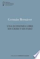 libro Una Economía Libre Sin Crisis Y Sin Paro