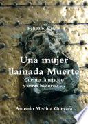 libro Una Mujer Llamada Muerte