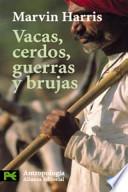 libro Vacas, Cerdos, Guerras Y Brujas