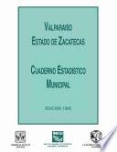 libro Valparaíso Estado De Zacatecas. Cuaderno Estadístico Municipal 1995