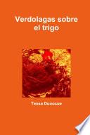 libro Verdolagas Sobre El Trigo