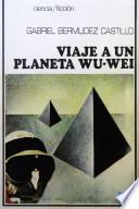 libro Viaje A Un Planeta Wu Wei