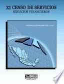 libro Xi Censo De Servicios. Servicios Financieros. Censos Económicos 1994