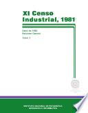 libro Xi Censo Industrial 1981. Datos De 1980. Resumen General. Tomo I