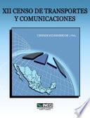 libro Xii Censo De Transportes Y Comunicaciones. Censos Económicos 1994