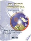 libro Xv Censo Industrial. Censos Económicos 1999. Industria De La Construcción. Obras Realizadas Y Materiales Consumidos