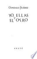 libro Yo, Ellas Y El Otro