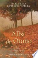 libro Alba De Otoño