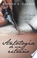 libro Antología De Un Extraño