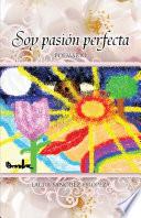 libro Soy Pasión Perfecta