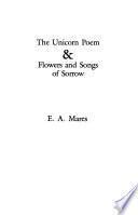 libro The Unicorn Poem & Flowers And Songs Of Sorrow
