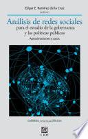 libro Análisis De Redes Sociales Para El Estudio De La Gobernanza Y Las Políticas Públicas