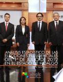 libro Análisis Estadístico De Las Elecciones Presidenciales Del 1º De Julio De 2012 En El Estado De Hidalgo