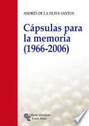 libro Cápsulas Para La Memoria (1966   2006)