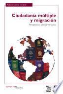 libro Ciudadanía Múltiple Y Migración