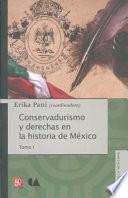 libro Conservadurismo Y Derechas En La Historia De México