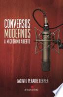 libro Conversos Modernos A Micrófono Abierto