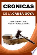 libro Crónicas De La Causa Goya