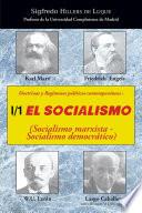 libro Doctrinas Y Regímenes Políticos Contemporáneos: I / 1. El Socialismo (socialismo Marxista Socialismo Democrático)