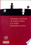libro Economía Y Territorio En América Latina Y El Caribe