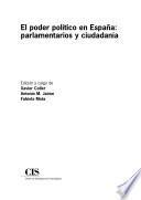 libro El Poder Político En España: Parlamentarios Y Ciudadanía
