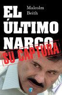 libro El último Narco