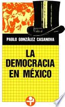 libro La Democracia En México