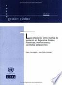 libro Las Relaciones Entre Niveles De Gobierno En Argentina
