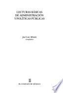 libro Lecturas Básicas De Administración Y Políticas Públicas