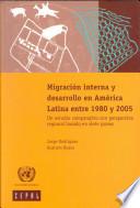 libro Migración Interna Y Desarrollo En América Latina Entre 1980 Y 2005