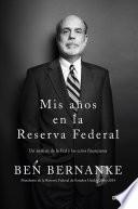 libro Mis Años En La Reserva Federal
