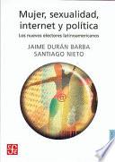 libro Mujer, Sexualidad, Internet Y Política