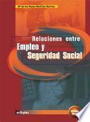 libro Relaciones Entre Empleo Y Seguridad Social