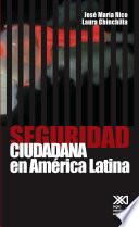 libro Seguridad Ciudadana En América Latina