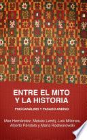 libro Entre El Mito Y La Historia