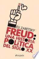 libro Freud: Una Historia Política Del Siglo Xx