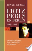 libro Fritz Perls En Berlín, 1893 1933