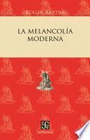 libro La Melancolía Moderna