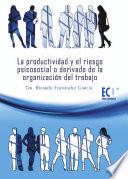 libro La Productividad Y El Riesgo Psicosocial O Derivado De La Organización Del Trabajo