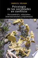 libro Psicología De Las Sociedades En Conflicto