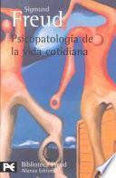 libro Psicopatología De La Vida Cotidiana