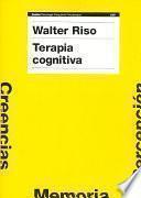 libro Terapia Cognitiva : Fundamentos Teóricos Y Conceptualización Del Caso Clínico