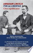 libro Abraham Lincoln. Por La Libertad