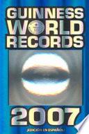 libro Guinness World Records 2007